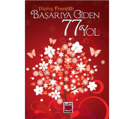 Başarıya Giden 77 Yol Başarıya Giden 77 Yol