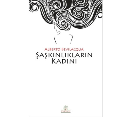 Şaşkınlıkların Kadını Şaşkınlıkların Kadını