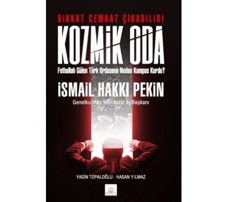 Kozmik Oda Fethullah Gülen Türk Ordusuna Neden Kumpas Kurdu? Kozmik Oda Fethullah Gülen Türk Ordusuna Neden Kumpas Kurdu?