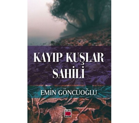 Kayıp Kuşlar Sahili Kayıp Kuşlar Sahili