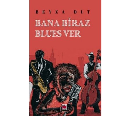 Bana Biraz Blues Ver Bana Biraz Blues Ver
