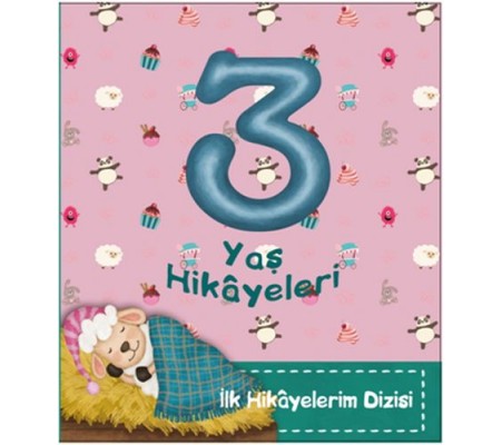 3 Yaş Hikayeleri 3 Yaş Hikayeleri