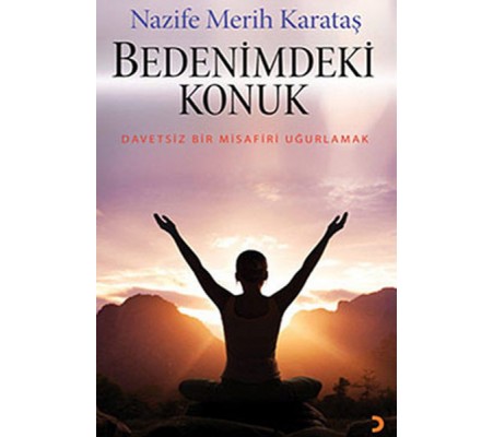 Bedenimdeki Konuk Bedenimdeki Konuk