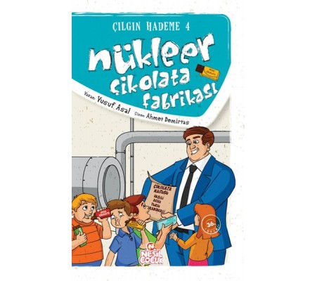 Nükleer Çikolata Fabrikası Nükleer Çikolata Fabrikası