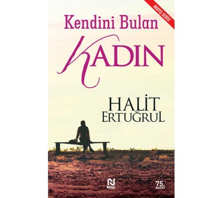 Kendini Bulan Kadın Kendini Bulan Kadın