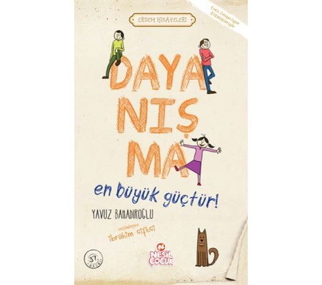 Dayanışma En Büyük Güçtür! - Erdem Hikayeleri Dayanışma En Büyük Güçtür! - Erdem Hikayeleri