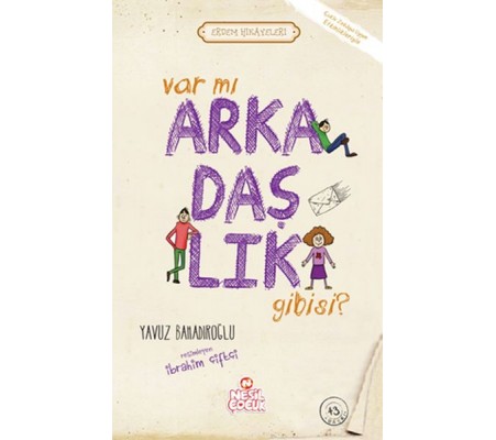 Var mı Arkadaşlık Gibisi Var mı Arkadaşlık Gibisi