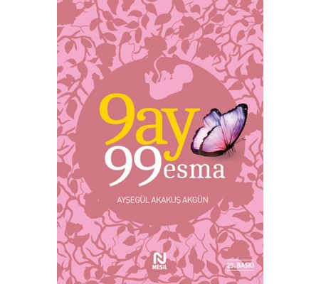 9 Ay 99 Esma 9 Ay 99 Esma