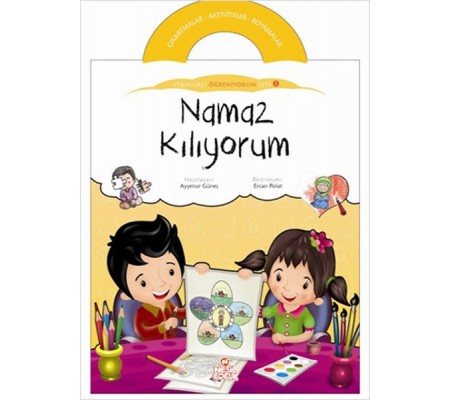 Namaz Kılıyorum / Etkinlikli Öğreniyorum Seti 5. Kitap Namaz Kılıyorum / Etkinlikli Öğreniyorum Seti 5. Kitap