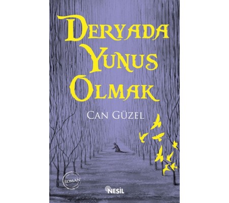 Deryada Yunus Olmak Deryada Yunus Olmak