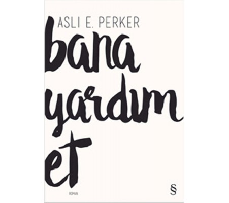 Bana Yardım Et Bana Yardım Et