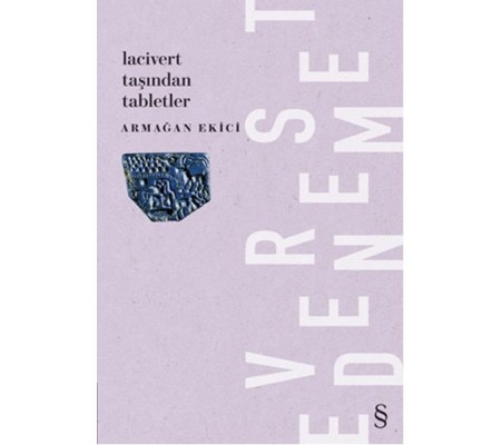 Lacivert Yaşından Tabletler Lacivert Yaşından Tabletler