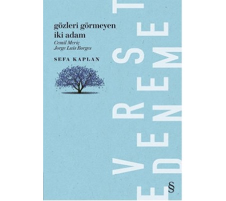 Gözleri Görmeyen İki Adam Gözleri Görmeyen İki Adam