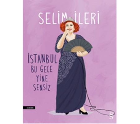 İstanbul Bu Gece Yine Sensiz