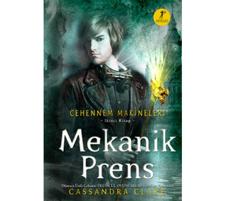Mekanik Prens - Cehennem Makineleri 2. Kitap Mekanik Prens - Cehennem Makineleri 2. Kitap