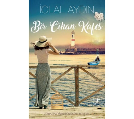 Bir Cihan Kafes Bir Cihan Kafes