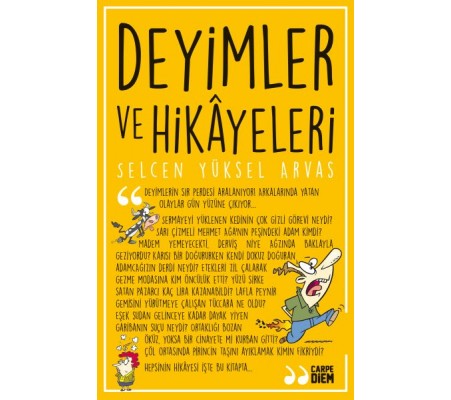 Deyimler ve Hikayeleri Deyimler ve Hikayeleri