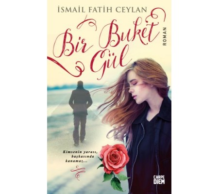 Bir Buket Gül Bir Buket Gül