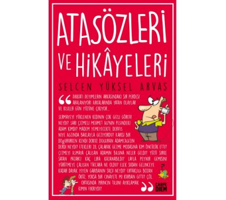 Atasözleri ve Hikayeleri Atasözleri ve Hikayeleri