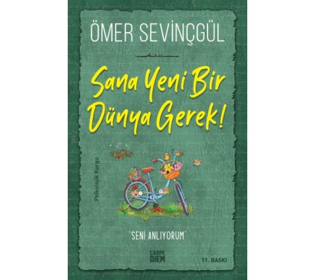 Sana Yeni Bir Dünya Gerek! Sana Yeni Bir Dünya Gerek!