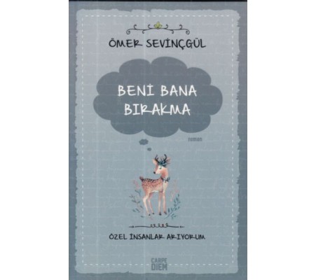 Beni Bana Bırakma