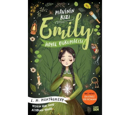 Hayal Dokumacısı - Mavinin Kızı Emily 3 Hayal Dokumacısı - Mavinin Kızı Emily 3