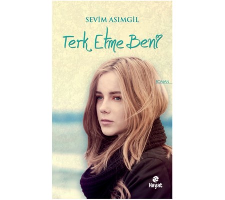 Terk Etme Beni