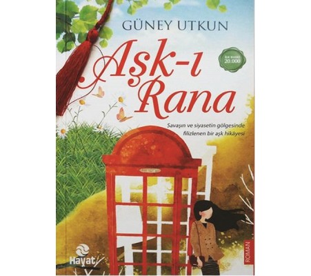 Aşk-ı Rana Aşk-ı Rana