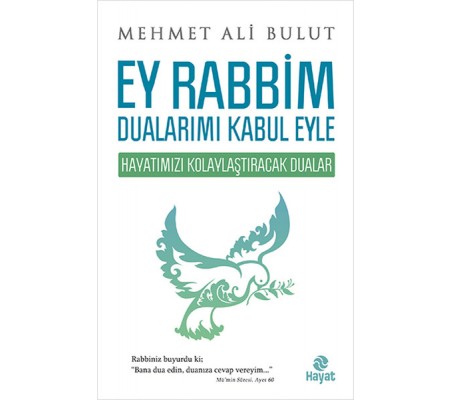 Ey Rabbim Dualarımı Kabul Eyle