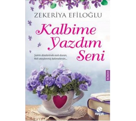 Kalbime Yazdım Seni Kalbime Yazdım Seni