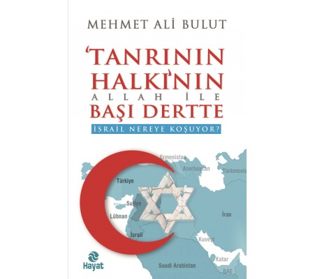 Tanrının Halkı'nın Allah İle Başı Dertte Tanrının Halkı'nın Allah İle Başı Dertte