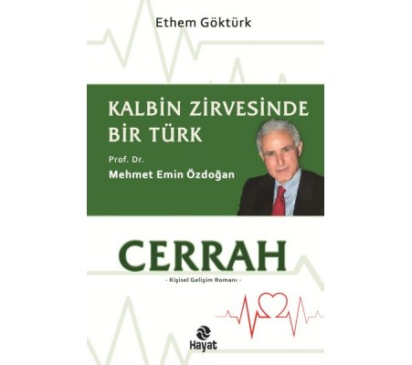 Cerrah Kalbin Zirvesinde Bir Türk: