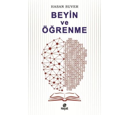Beyin ve Öğrenme Beyin ve Öğrenme
