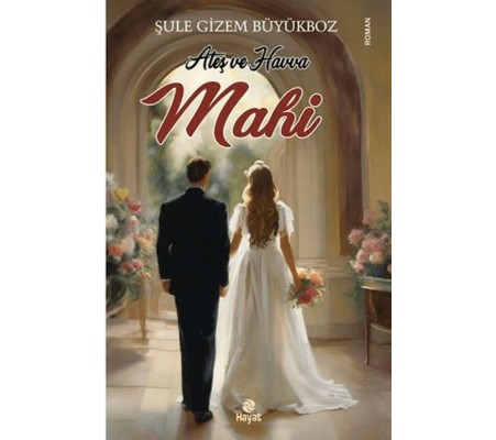Ateş ve Havva Mahi Ateş ve Havva Mahi