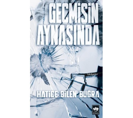 Geçmişin Aynasında Geçmişin Aynasında