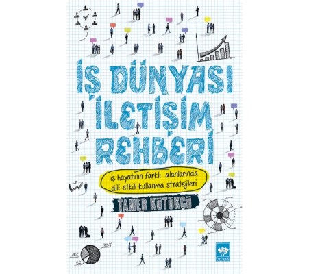 İş Dünyası İletişim Rehberi İş Dünyası İletişim Rehberi