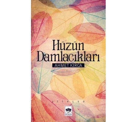 Hüzün Damlacıkları Hüzün Damlacıkları