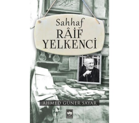 Sahhaf Raif Yelkenci Sahhaf Raif Yelkenci