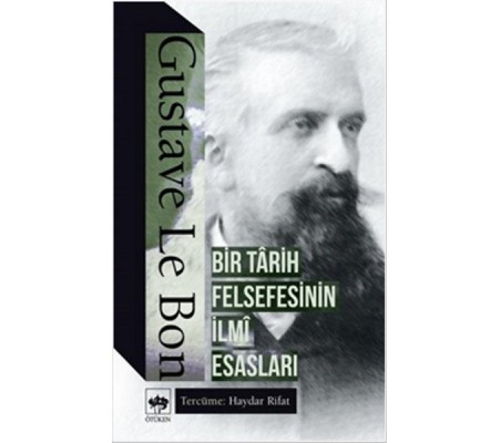 Bir Tarih Felsefesinin İlmi Esasları Bir Tarih Felsefesinin İlmi Esasları