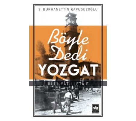 Böyle Dedi Yozgat Böyle Dedi Yozgat