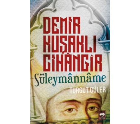Demir Kuşaklı Cihangir Demir Kuşaklı Cihangir