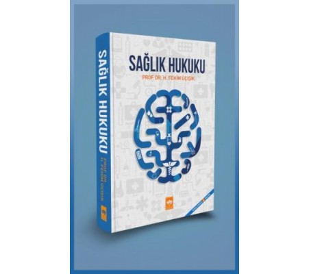 Sağlık Hukuku (Ciltli) Sağlık Hukuku (Ciltli)