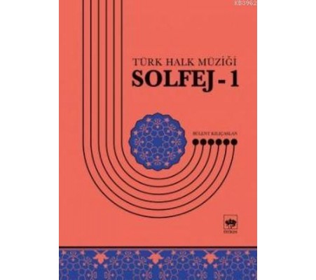Solfej-1 Türk Halk Müziğii Solfej-1 Türk Halk Müziğii