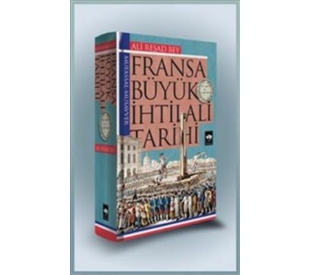 Fransa Büyük İhtilali Tarihi Fransa Büyük İhtilali Tarihi
