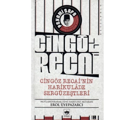 Cingöz Recai'nin Harikulade Sergüzeştleri