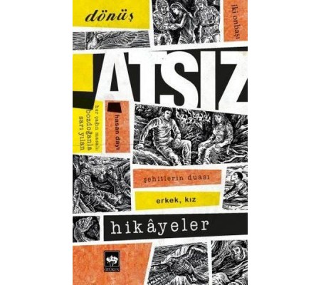 Atsız Hikayeler Atsız Hikayeler