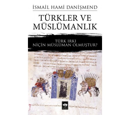 Türkler ve Müslümanlık Türkler ve Müslümanlık