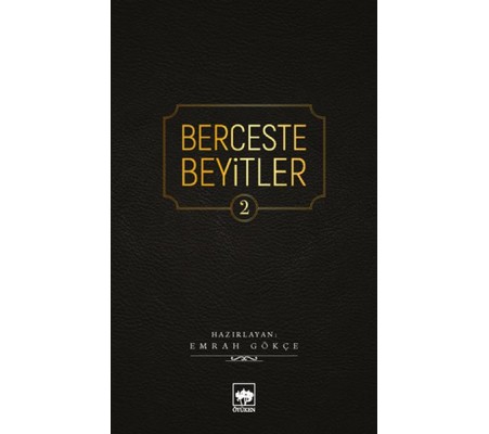 Berceste Beyitler 2 Berceste Beyitler 2