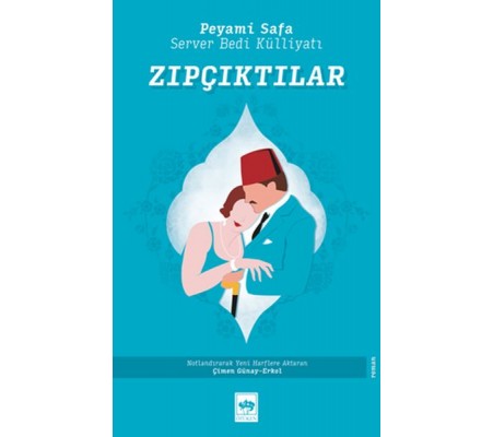 Zıpçıktılar - Server Bedi Külliyatı Zıpçıktılar - Server Bedi Külliyatı