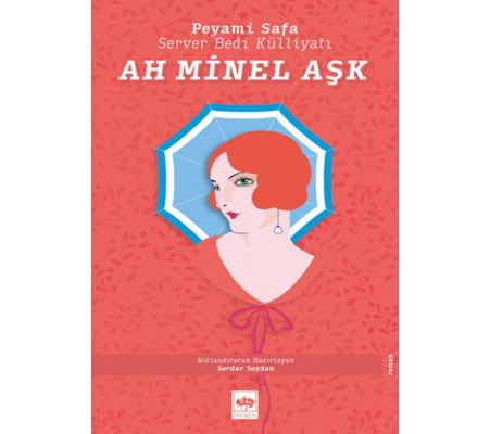Ah Minel Aşk Ah Minel Aşk